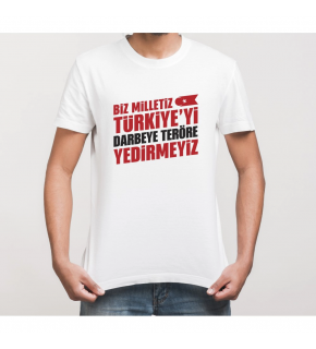 15 Temmuz Demokrasi Milli Birlik YEDİRMEYİZ Baskılı Bisiklet Yaka T-shirt - Beyaz