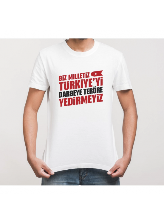 15 Temmuz Demokrasi Milli Birlik YEDİRMEYİZ Baskılı Bisiklet Yaka T-shirt - Beyaz