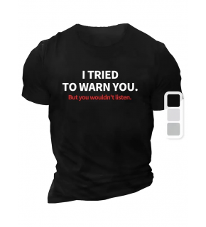 Erkek  Tişört TRIED TO WARN YOU. Baskılı Bisiklet Yaka T-shirt - Siyah