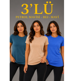 Kadın 3’lü Kısa Kollu Bisiklet Yaka Basic Slim Fit T-Shirt -Petrol Mavisi  - Bej - Mavi